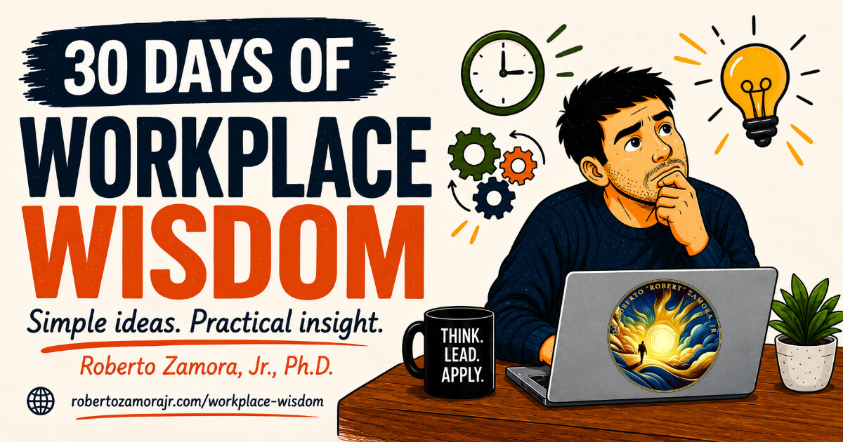 30 Days of Workplace Wisdom. Simple ideas. Practical insight. Illustrated series cover with a thoughtful man at a laptop, clock, gears, and light bulb.